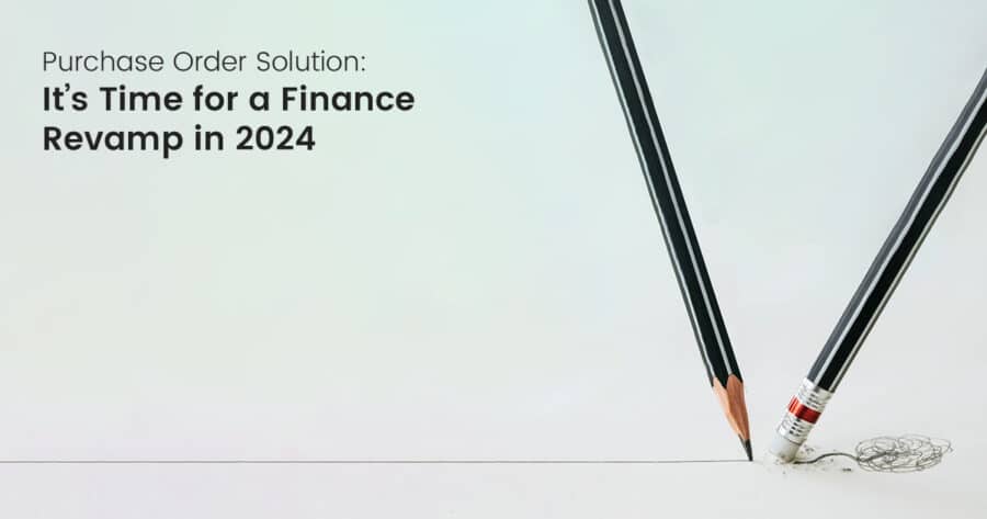 Two pencils, one broken and scribbling, illustrate the need for a "PO System: It's Time for a Finance Revamp in 2024" text in a straightforward, matter-of-fact tone.
